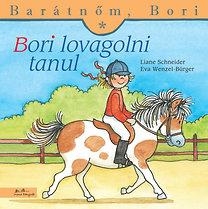 BORI LOVAGOLNI TANUL - BARÁTNŐM, BORI 11.