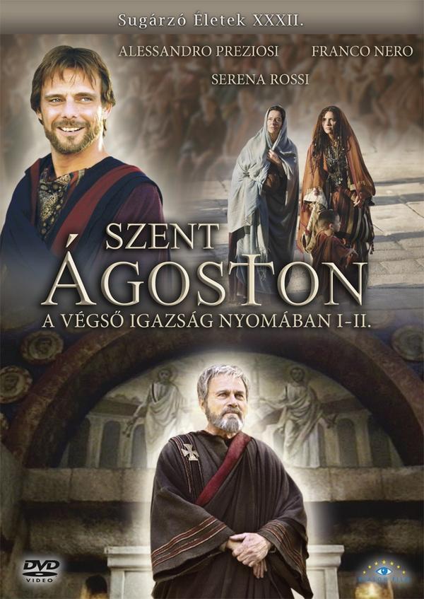 SZENT ÁGOSTON - A VÉGSŐ IGAZSÁG NYOMÁBAN I-II. - DVD -