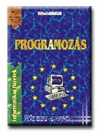 PROGRAMOZÁS - INFORMATIKAI FÜZETEK 8. -