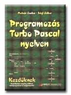 PROGRAMOZÁS TURBO PASCAL NYELVEN