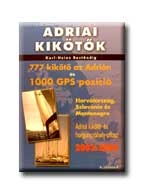 ADRIAI KIKÖTŐK - 777 KIKÖTŐ AZ ... - 2003-2004.