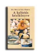 A KELTETÉS KÉZIKÖNYVE