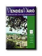 VENDÉGVÁRÓ ÚTIKÖNYV - LÁTNIVALÓK SALGÓTÁRJÁNBAN