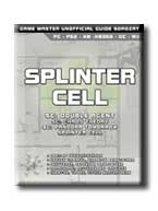 SPLINTER CELL - GAME MASTER UNOFFICIAL GUIDE SOROZAT -