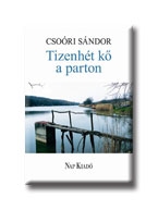 TIZENHÉT KŐ A PARTON