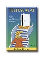 TELITALÁLAT - EGY IDŐS HÖLGY NYOMOZ -