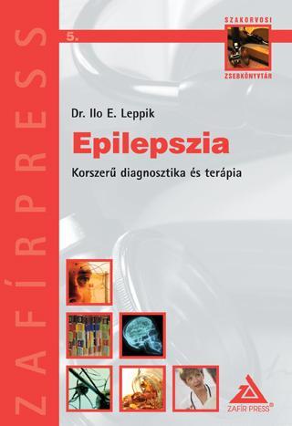 EPILEPSZIA - KORSZERŰ DIAGNOSZTIKA ÉS TERÁPIA