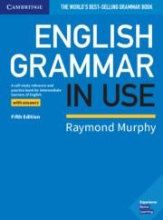 ENGLISH GRAMMAR IN USE WITH ANSWERS - FIFTH EDITION