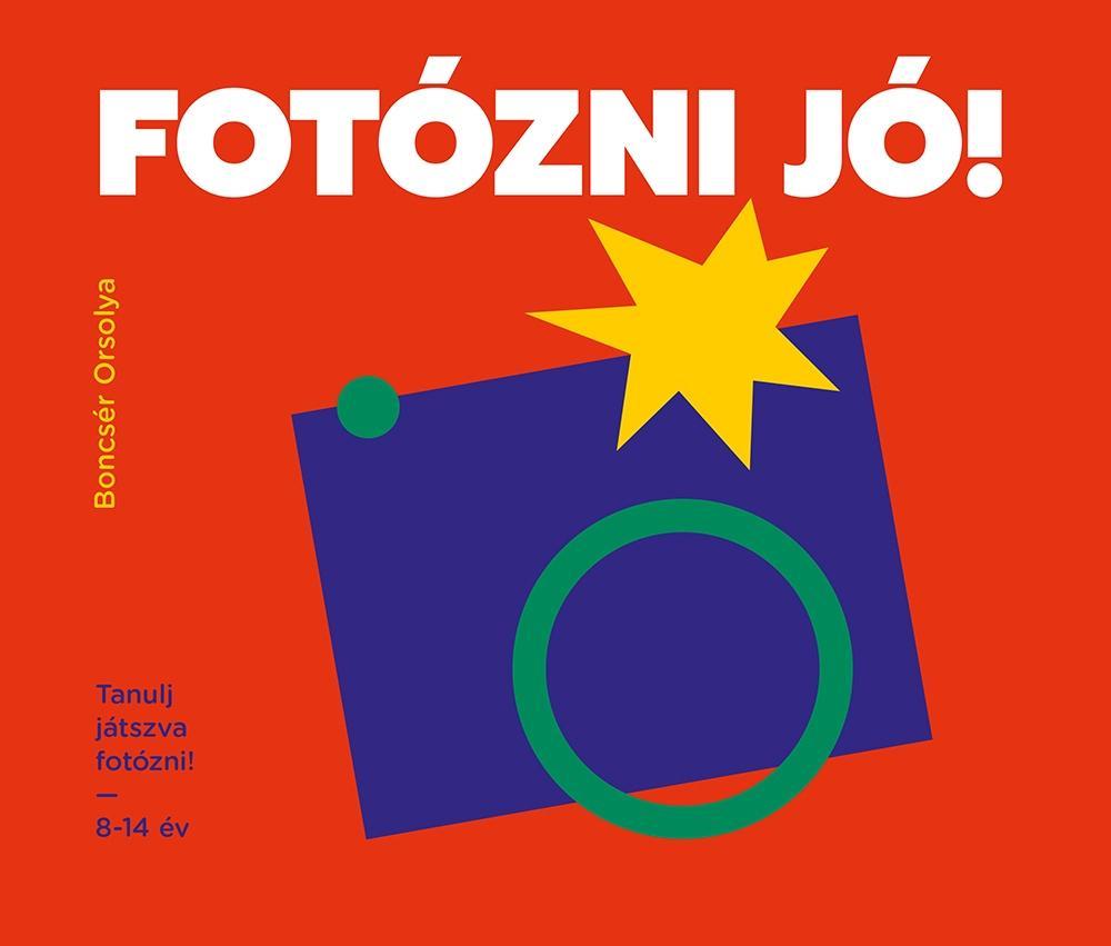 FOTÓZNI JÓ!