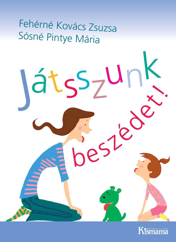 JÁTSSZUNK BESZÉDET!