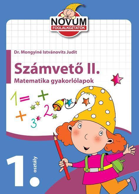 SZÁMVETŐ II. - MATEMATIKA GYAKORLÓLAPOK