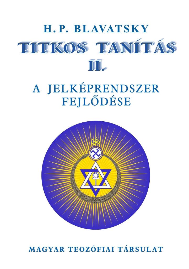 TITKOS TANÍTÁS II. - A JELKÉPRENDSZER FEJLŐDÉSE