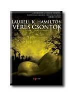 VÉRES CSONTOK - ANITA BLAKE, VÁMPIRVADÁSZ -