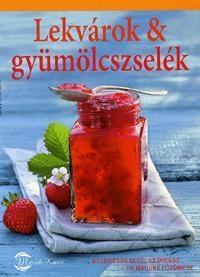 LEKVÁROK & GYÜMÖLCSZSELÉK