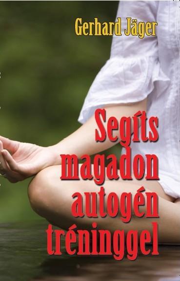 SEGÍTS MAGADON AUTOGÉN TRÉNINGGEL