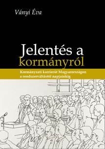 JELENTÉS A KORMÁNYRÓL