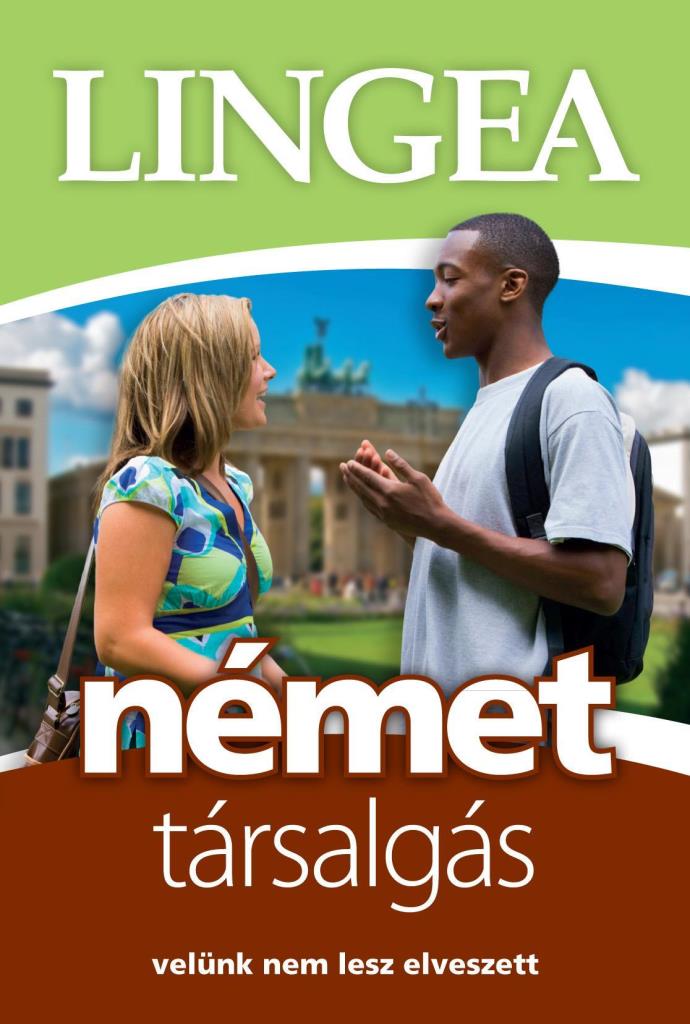 NÉMET TÁRSALGÁS - VELÜNK NEM LESZ ELVESZETT (LIGHT)