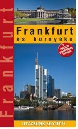 FRANKFURT ÉS KÖRNYÉKE - UTAZZUNK EGYÜTT!