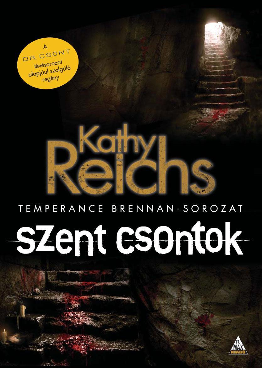 SZENT CSONTOK - TEMPERANCE BRENNAN-SOROZAT