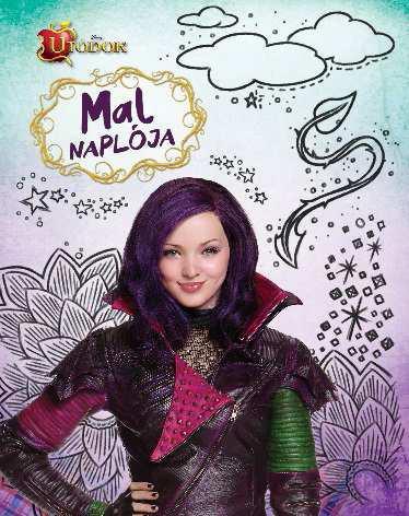 MAL NAPLÓJA - DISNEY UTÓDOK -