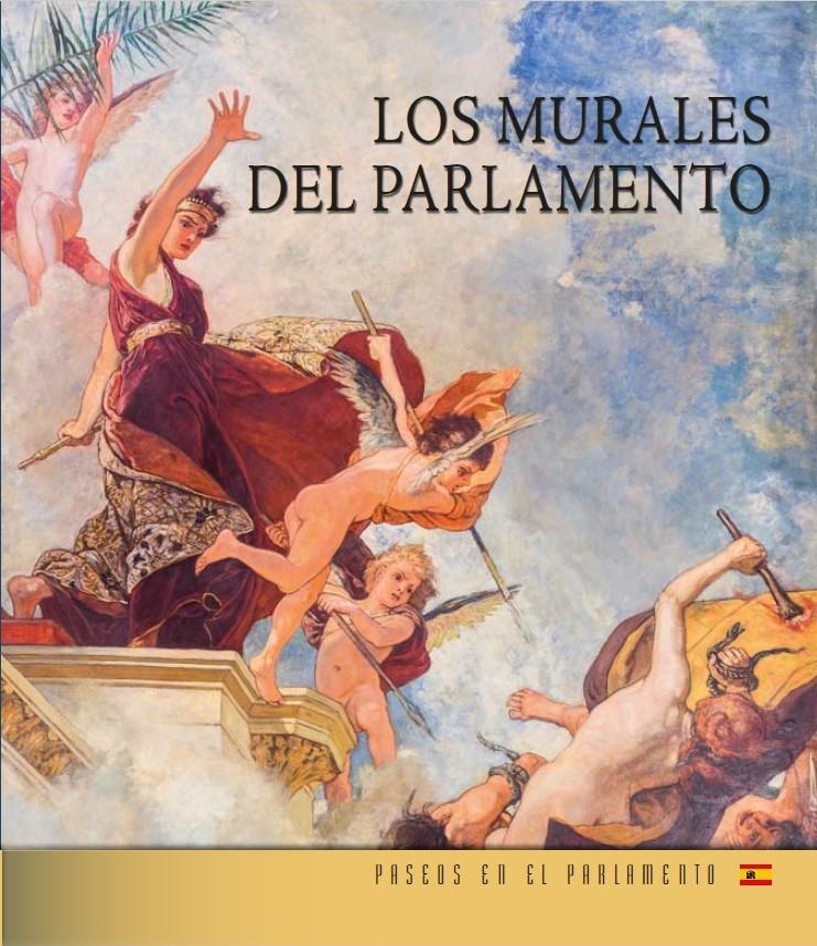 LOS MURALES DEL PARLAMENTO - AZ ORSZÁGHÁZ FALFESTMÉNYEI (SPANYOL NYELVEN)