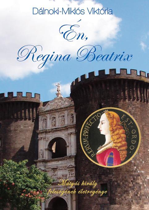 ÉN, REGINA BEATRIX