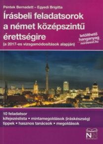 ÍRÁSBELI FELADATSOROK A NÉMET KÖZÉPSZINTŰ ÉRETTSÉGIRE - LETÖLHETŐ HANGANYAGGAL