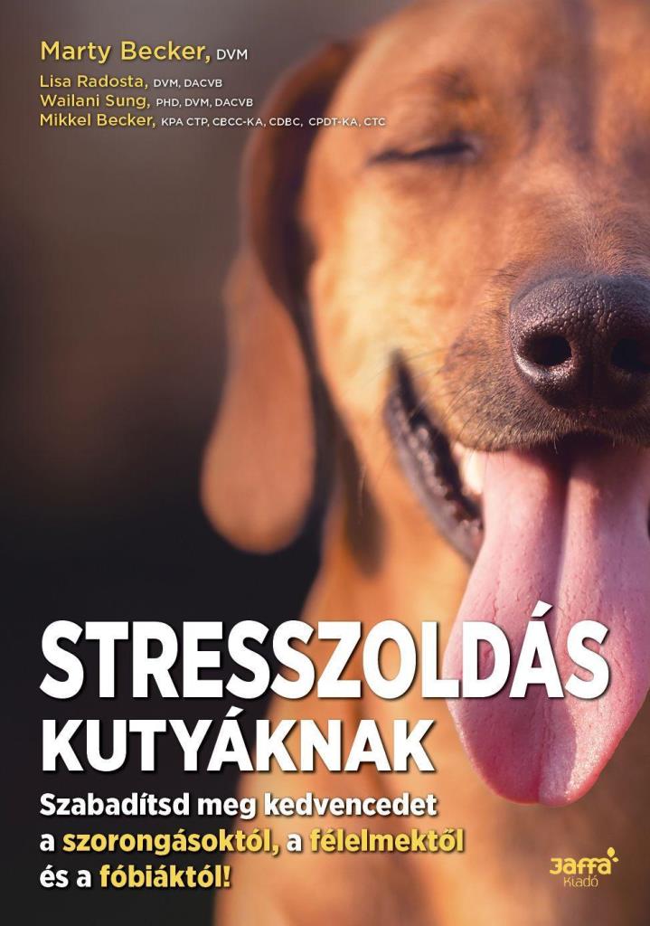 STRESSZOLDÁS KUTYÁKNAK