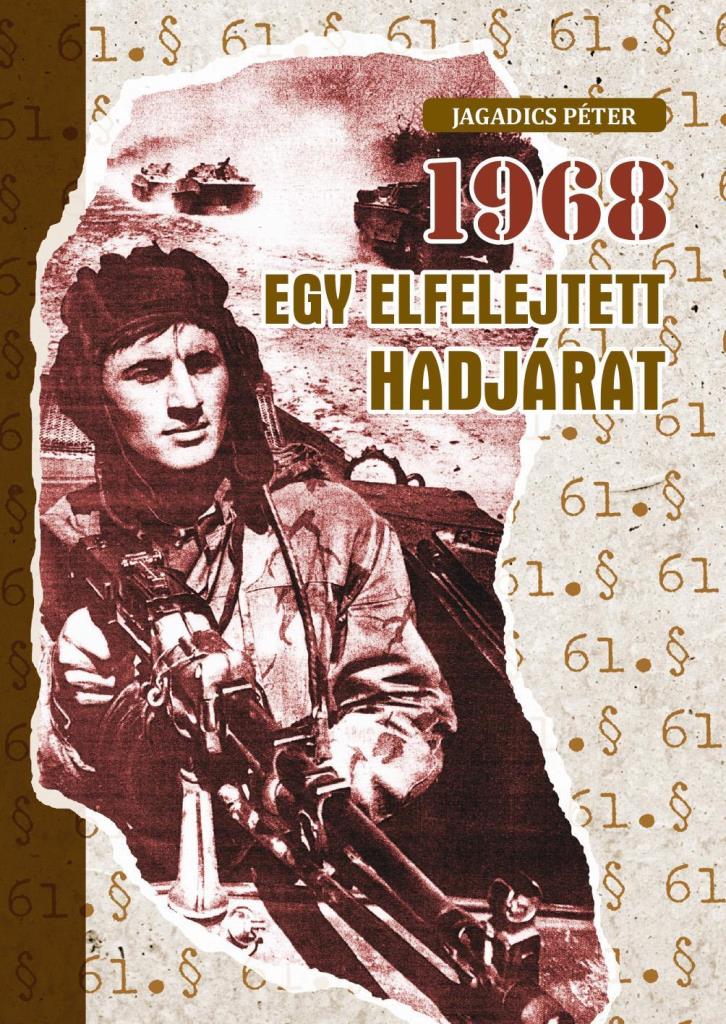 1968 - EGY ELFELEJTETT HADJÁRAT