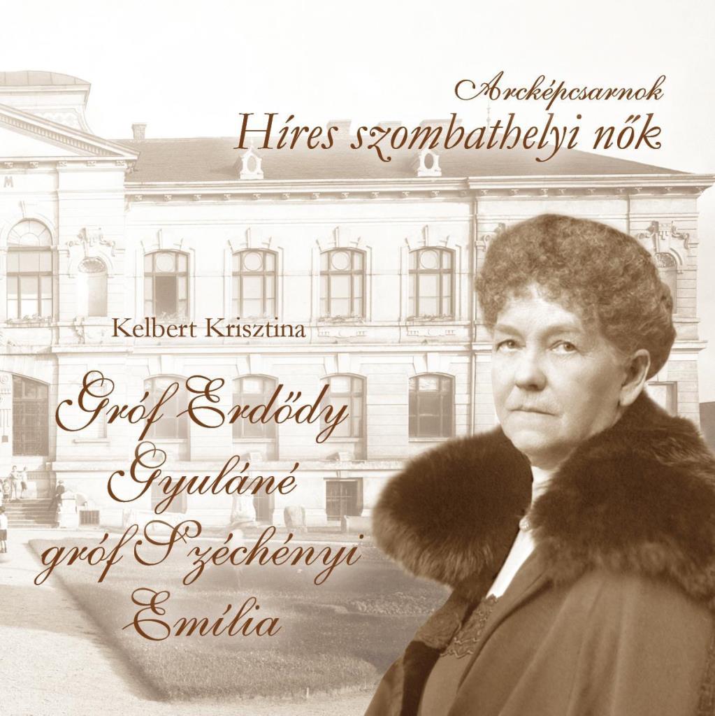 GRÓF ERDŐDY GYULÁNÉ GRÓF SZÉCHÉNYI EMÍLIA