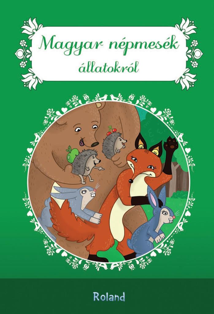 MAGYAR NÉPMESÉK ÁLLATOKRÓL