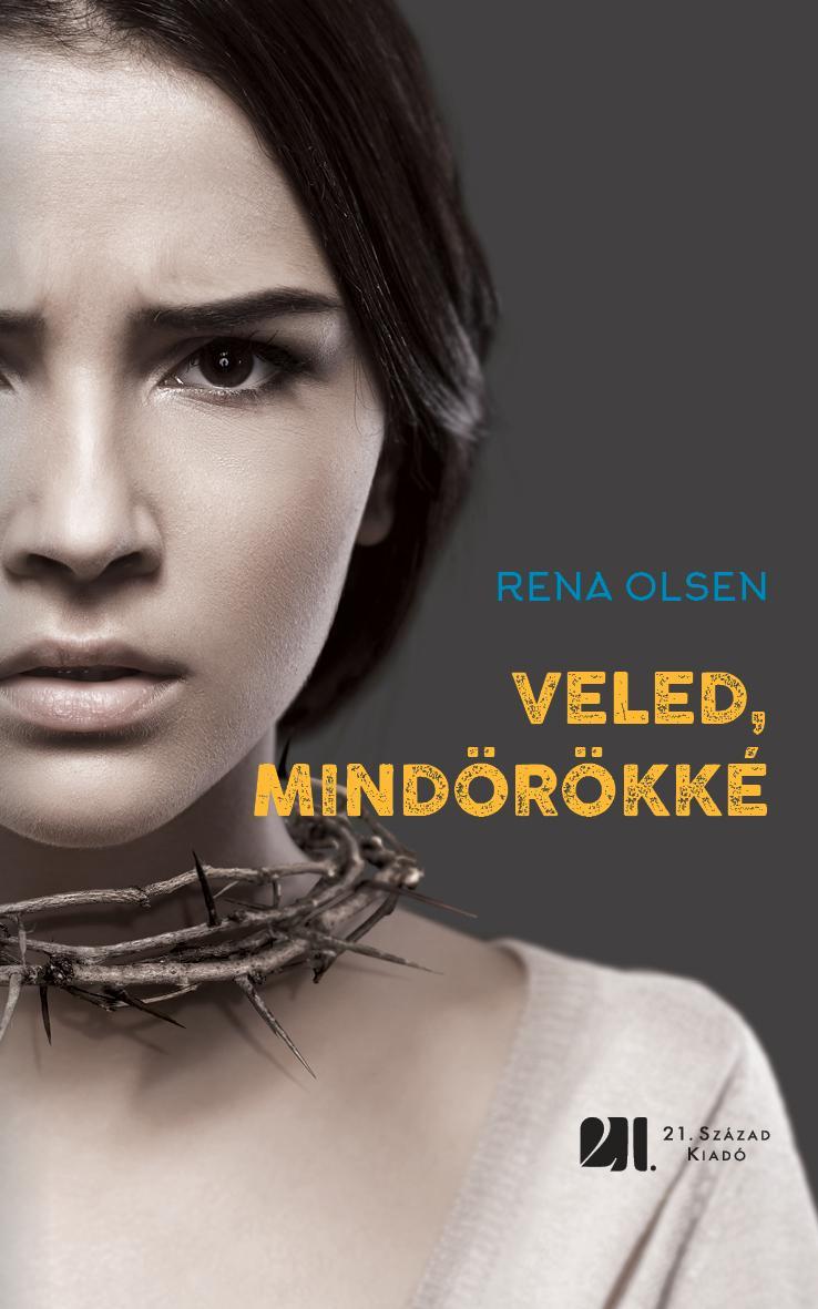 VELED, MINDÖRÖKKÉ