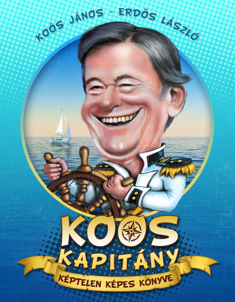 KOÓS KAPITÁNY KÉPTELEN KÉPES KÖNYVE