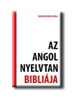 AZ ANGOL NYELVTAN BIBLIÁJA