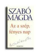 AZ A SZÉP, FÉNYES NAP