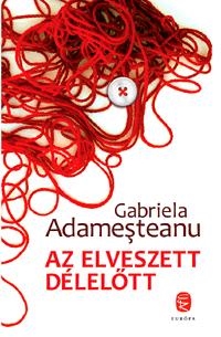 AZ ELVESZETT DÉLELŐTT