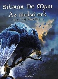 AZ UTOLSÓ ORK - AZ UTOLSÓ ORK 3.