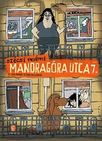 MANDRAGÓRA UTCA 7.