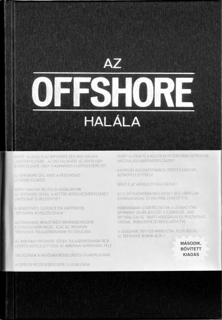 AZ OFFSHORE HALÁLA (MÁSODIK, BŐVÍTETT KIAD.)