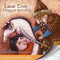 MAGYAR MONDÁK (LÁZÁR ERVIN) - HANGOSKÖNYV