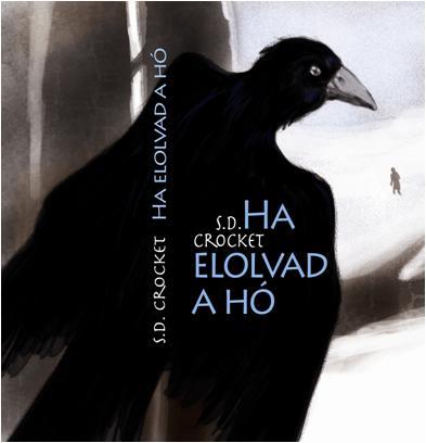 HA ELOLVAD A HÓ