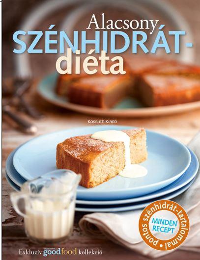 ALACSONY SZÉNHIDRÁT DIÉTA