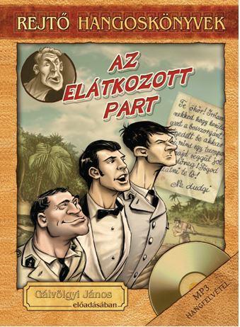 AZ ELÁTKOZOTT PART - HANGOSKÖNYV, KÖNYVMELLÉKLETTEL
