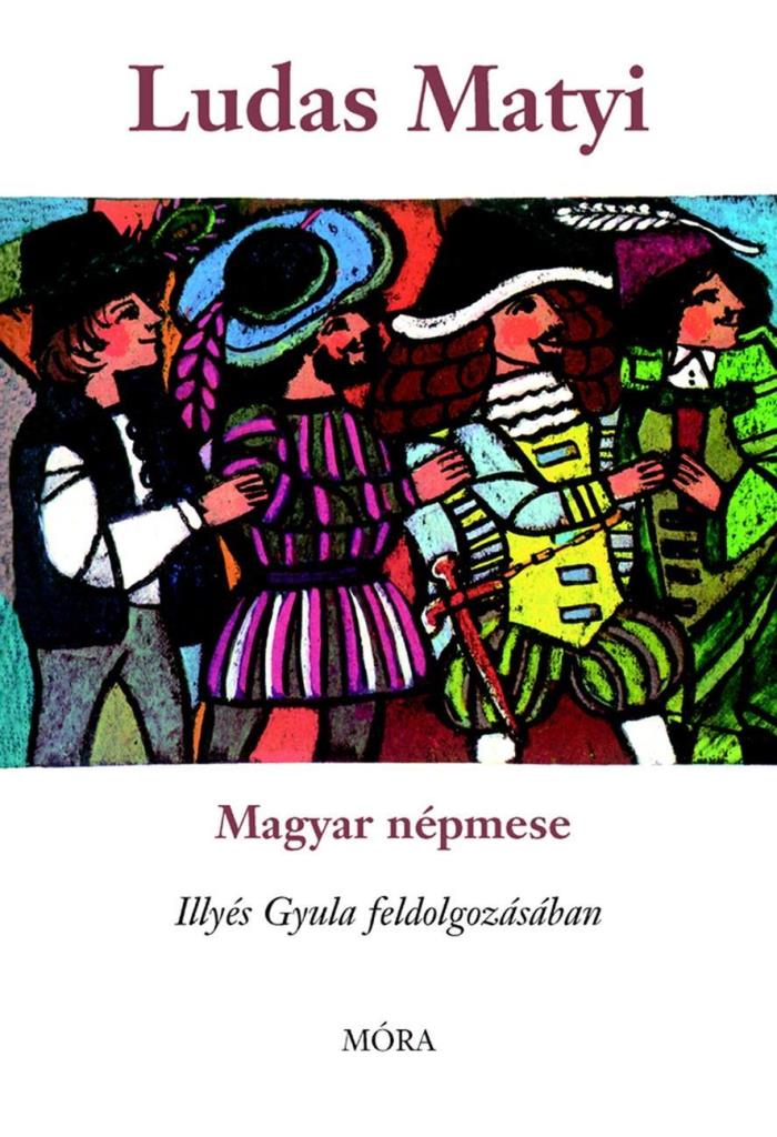 LUDAS MATYI - MAGYAR NÉPMESE
