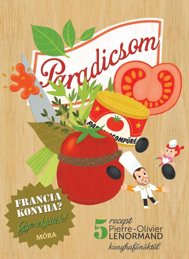 PARADICSOM - FRANCIA KONYHA? GYEREKJÁTÉK!
