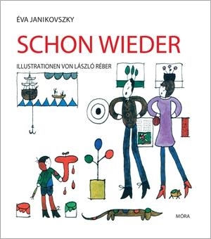 SCHON WIEDER (MÁR MEGINT)