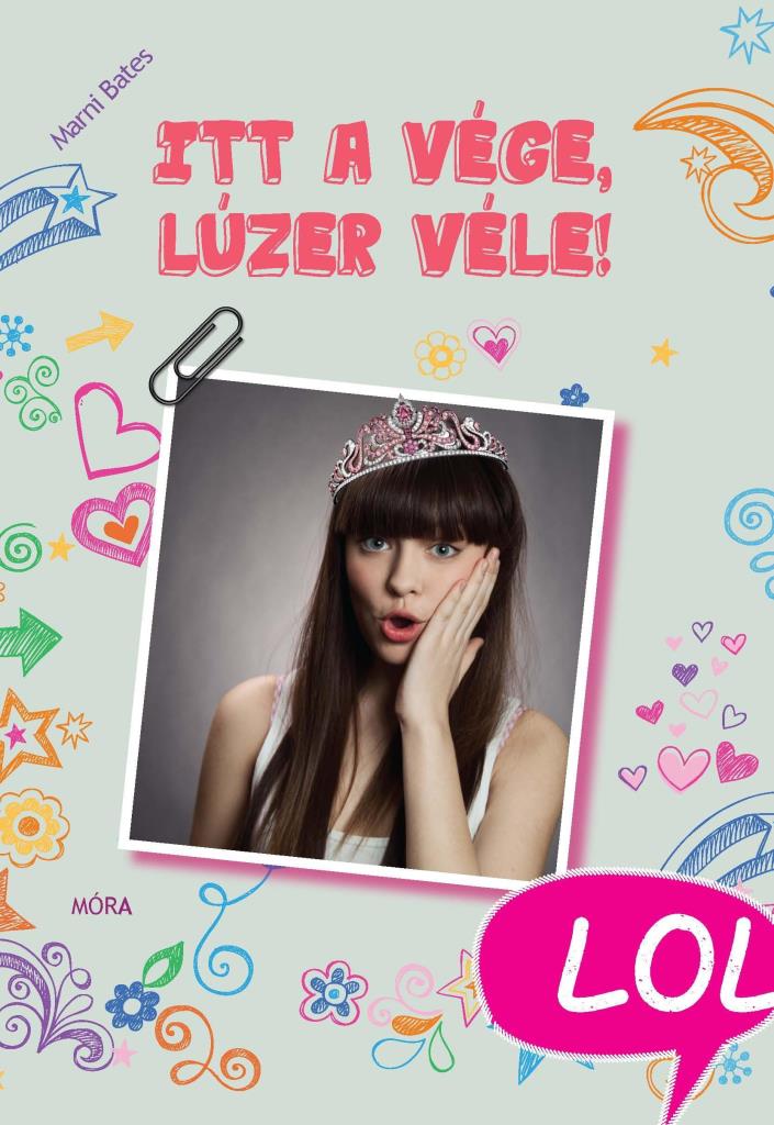 ITT A VÉGE, LÚZER VÉLE! - LOL KÖNYVEK