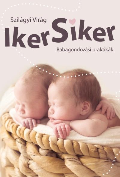 IKER SIKER - BABAGONDOZÁSI PRAKTIKÁK
