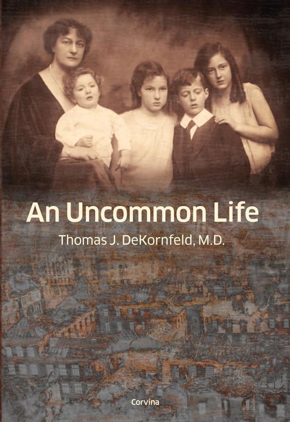 AN UNCOMMON LIFE