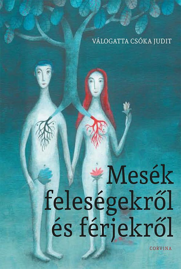 MESÉK FELESÉGEKRŐL ÉS FÉRJEKRŐL